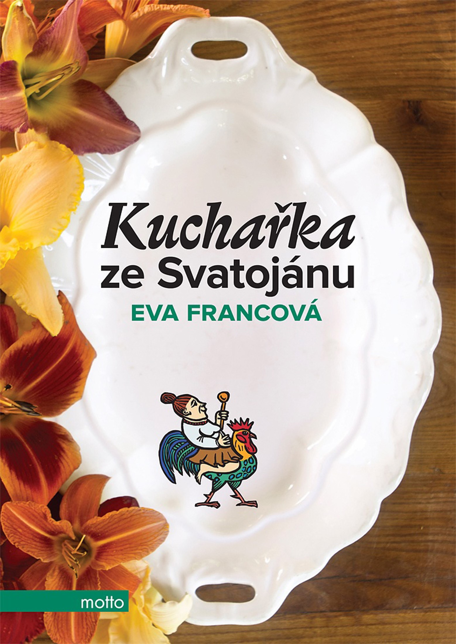 KUCHAŘKA ZE SVATOJÁNU