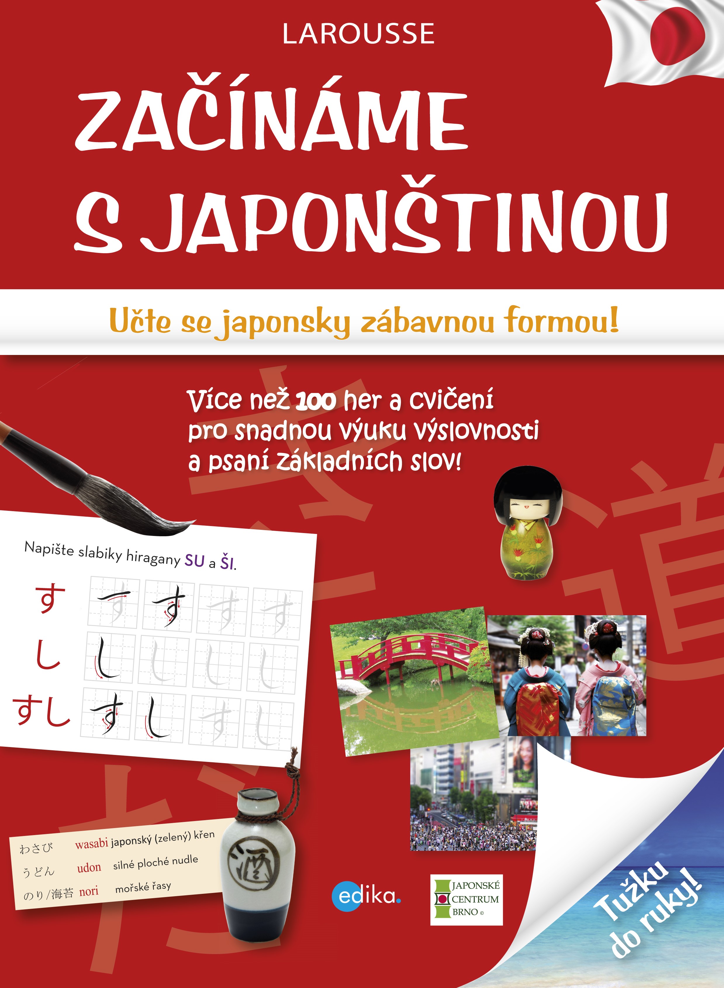 ZAČÍNÁME S JAPONŠTINOU