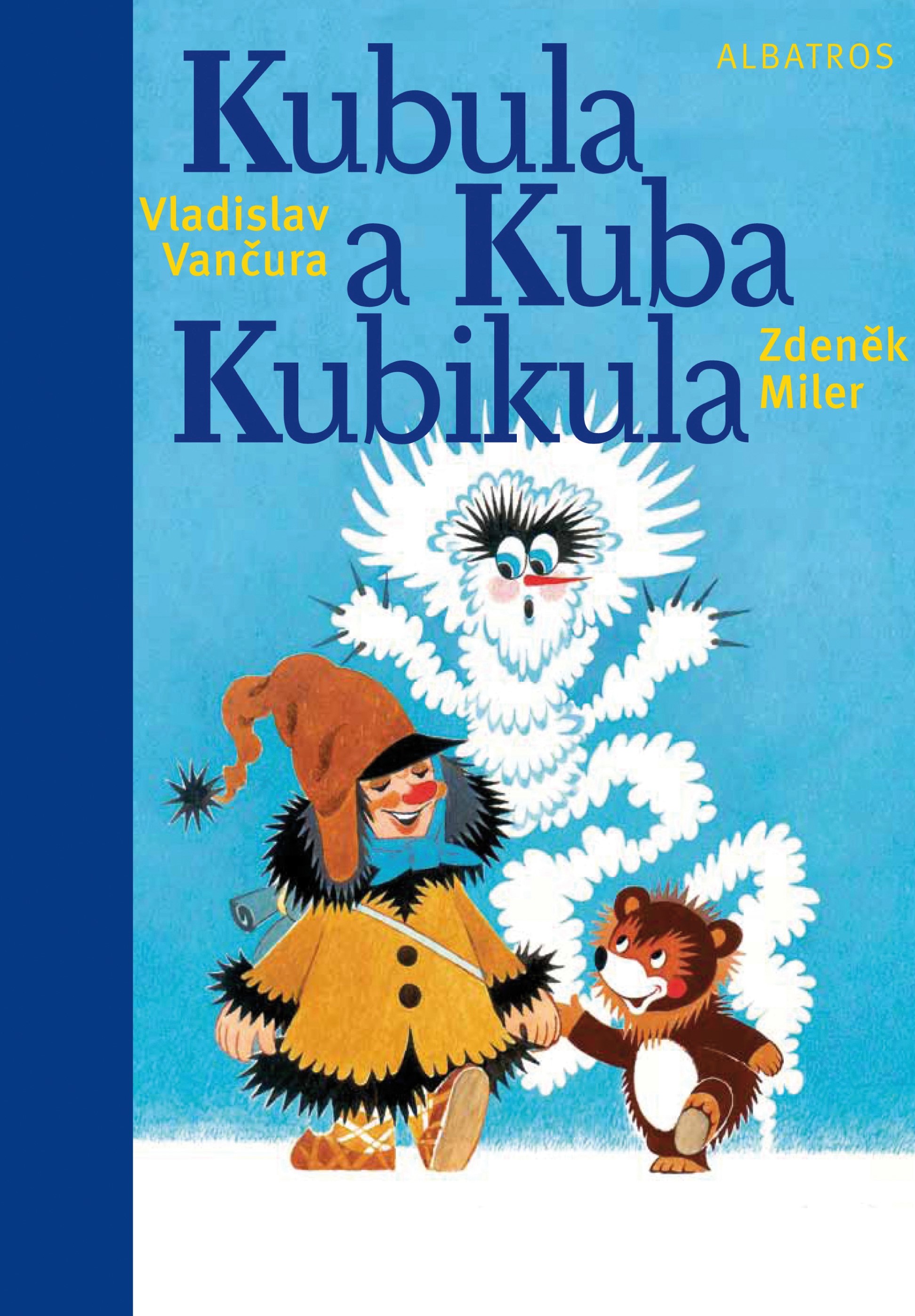 KUBULA A KUBA KUBIKULA