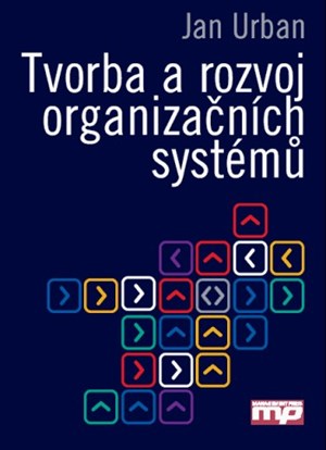 Tvorba a rozvoj organizačních systémů