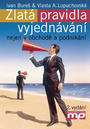 Zlatá pravidla vyjednávání nejen v obcho