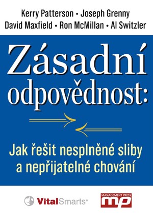 Zásadní odpovědnost: jak řešit nesplněné sliby a nepřijatelné chování