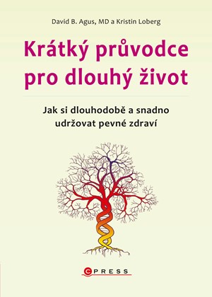 Krátký průvodce pro dlouhý život