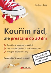 Kouřím rád, ale přestanu do 30 dní