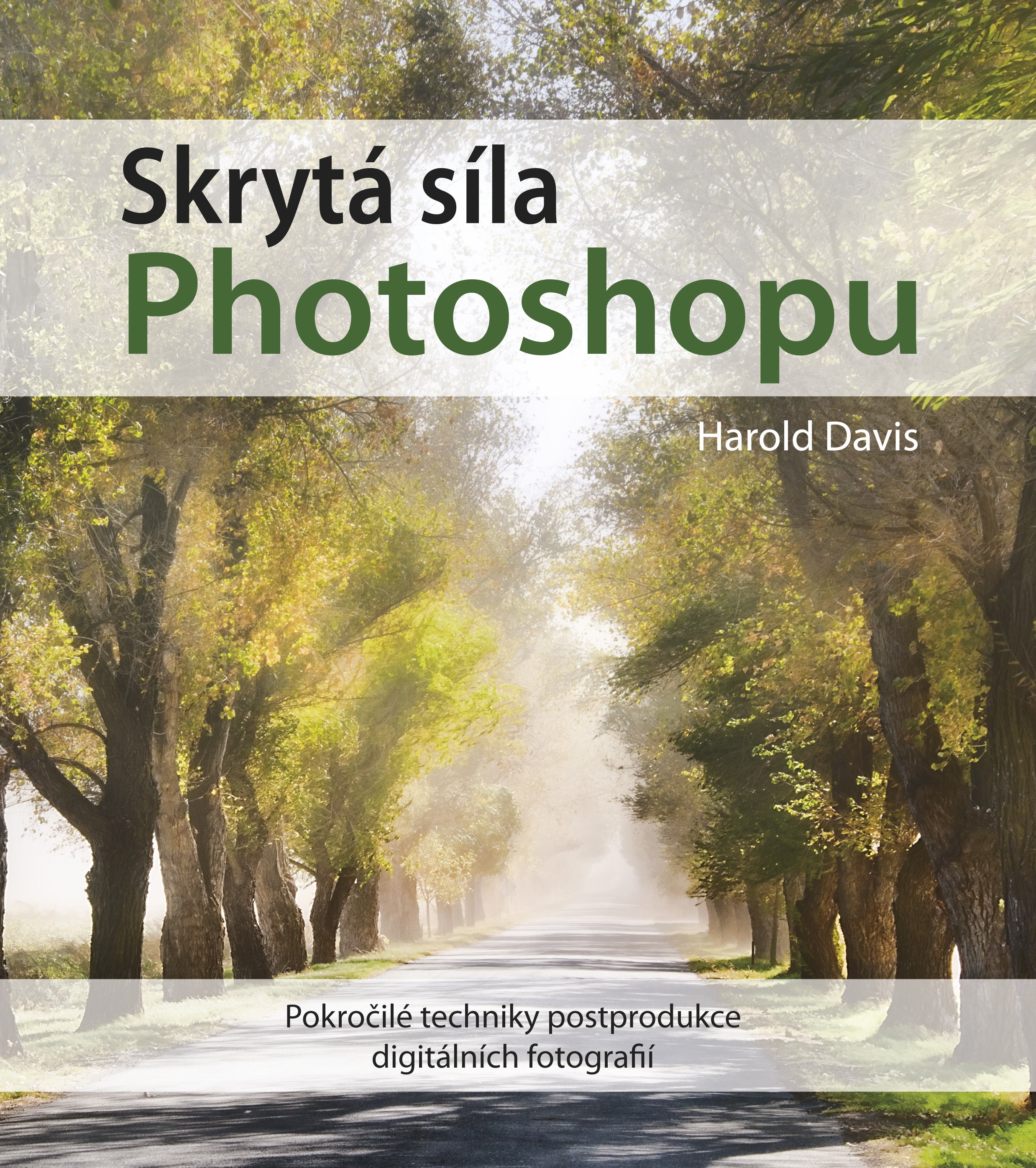 SKRYTÁ SÍLA PHOTOSHOPU