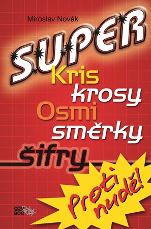 Super kriskrosy, osmisměrky, šifry!