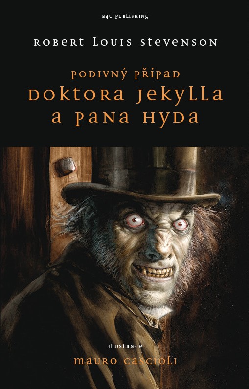 PODIVNÝ PŘÍPAD DOKTORA JEKYLLA A PANA HYDA  (B4U)