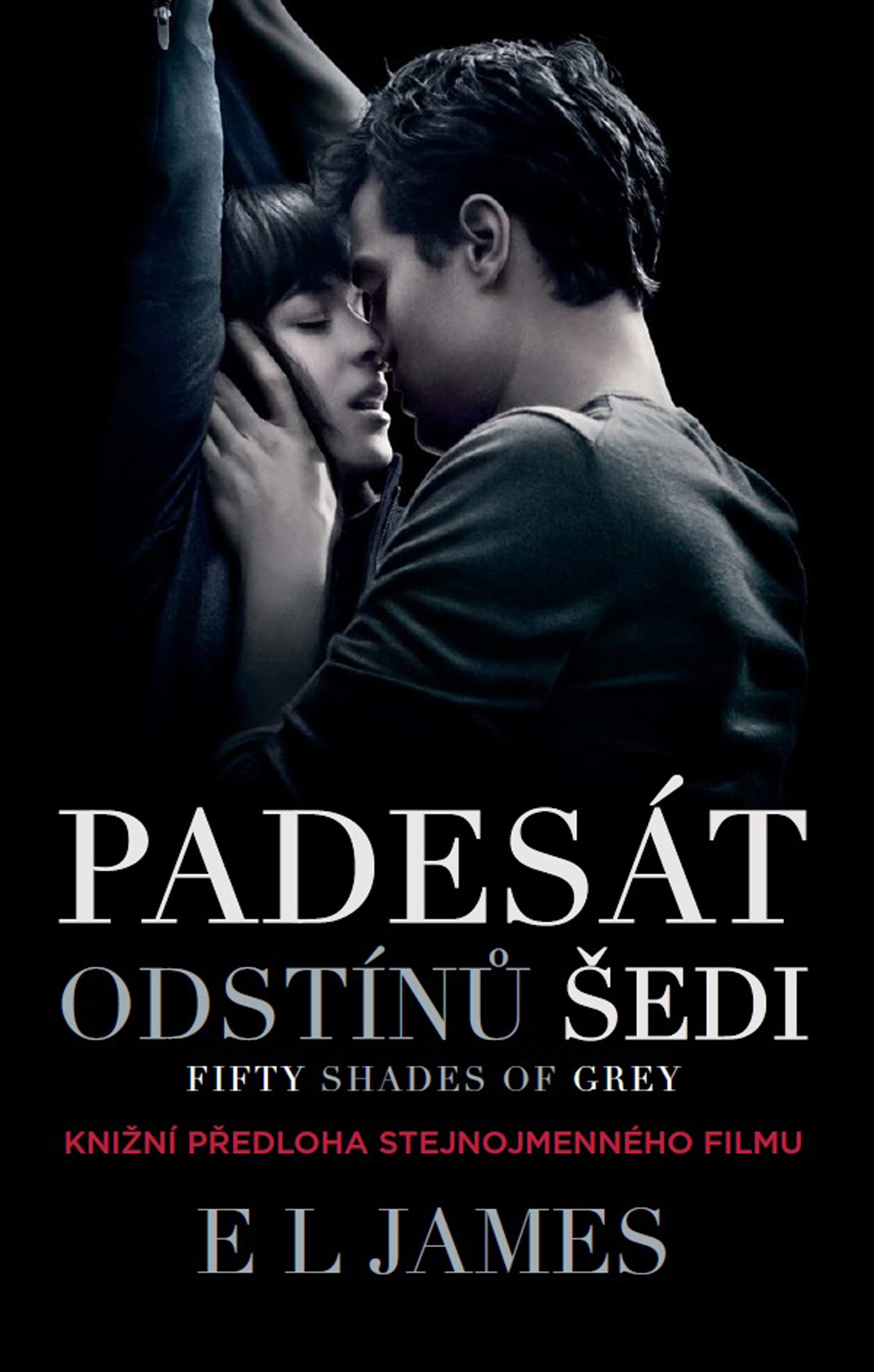 PADESÁT ODSTÍNŮ ŠEDI: FIFTY SHADES OF GREY - FILMOVÉ VYDÁNÍ