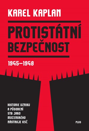 Protistátní bezpečnost | Karel Kaplan