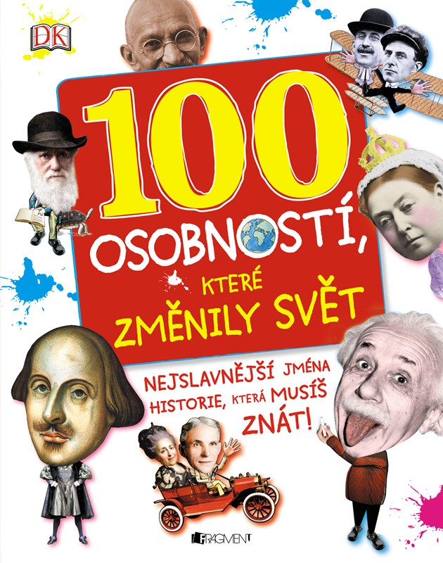 100 OSOBNOSTÍ, KTERÉ ZMĚNILY SVĚT