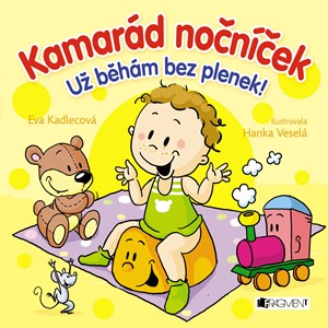 Kamarád nočníček – Už běhám bez plenek!