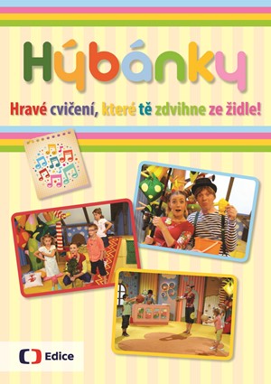 Hýbánky | Zdeněk Král, Yvetta Voráčová