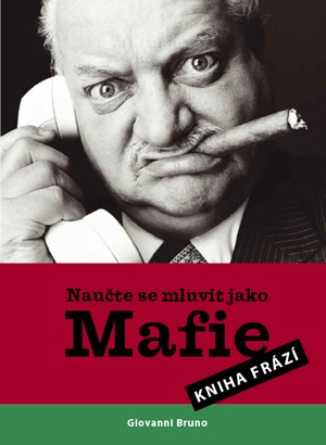 Naučte se mluvit jako mafie