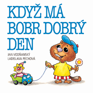 Když má bobr dobrý den