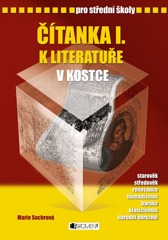 ČÍTANKA I. K LITERATUŘE V KOSTCE