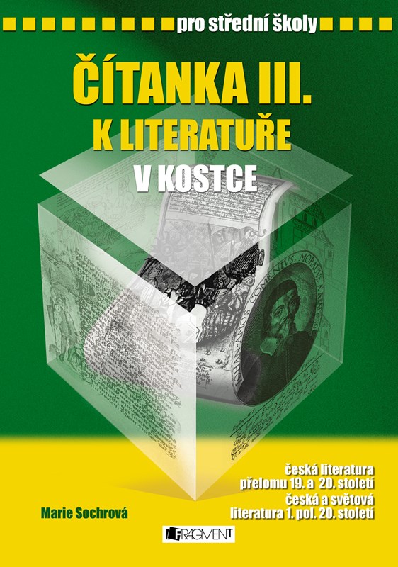 ČÍTANKA III. K LITERATUŘE V KOSTCE