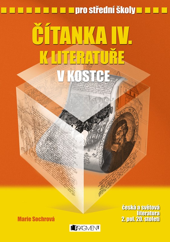 ČÍTANKA IV. K LITERAT. V KOSTCE