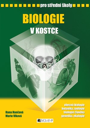 Biologie v kostce pro SŠ | Pavel Kantorek, Hana Hančová, Marie Vlková, Petr Ptáček