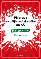 Příprava na přijímací zkoušky na SŠ-Matematika 8letá gymn.