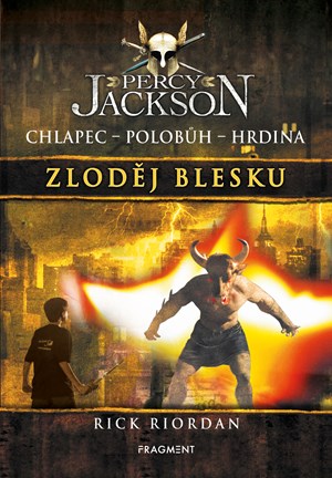 Percy Jackson – Zloděj blesku | Dana Chodilová, Rick Riordan