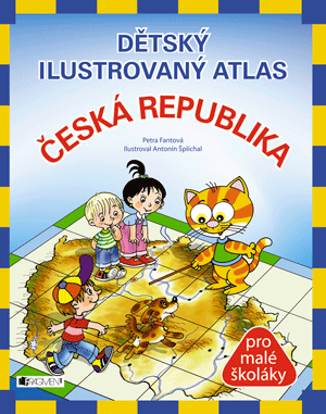 Dětský ilustrovaný atlas – Česká republika (měkká vazba)