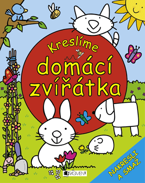 Kreslíme domácí zvířátka – Nakresli a smaž