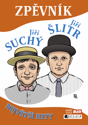 Zpěvník – J. Suchý a J. Šlitr (měkká vazba)