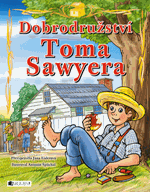 Dobrodružství Toma Sawyera – pro děti