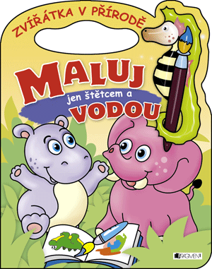 Zvířátka v přírodě – Maluj jen štětcem a vodou!