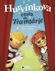 Hurvínkova cesta do Tramtárie