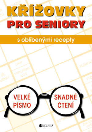 Křížovky PRO SENIORY s oblíbenými recepty