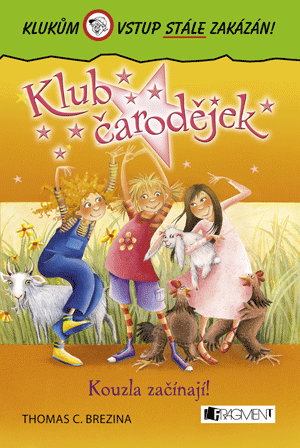 Klub čarodějek – Kouzla začínají!