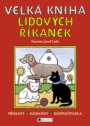 Velká kniha lidových říkanek – Josef Lada