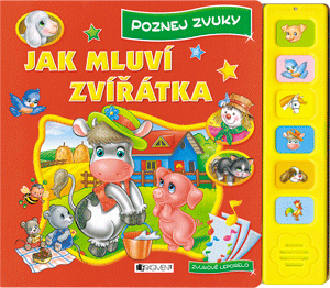 Poznej zvuky – Jak mluví zvířátka