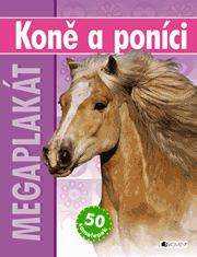 Koně a poníci – megaplakát a 50 samolepek