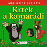 Krtek a kamarádi – Angličtina pro děti