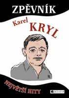 Zpěvník – Karel Kryl
