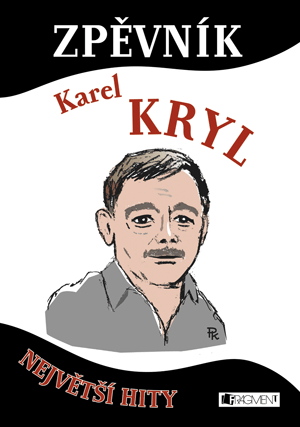 Zpěvník – Karel Kryl