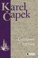 Karel Čapek – Cestopisné fejetony