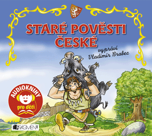 Staré pověsti české (audiokniha pro děti)