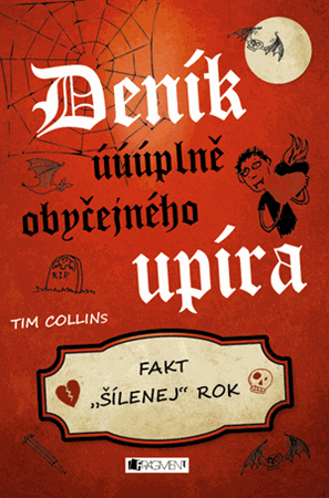 Deník úúúplně obyčejného upíra – Fakt "šílenej" rok