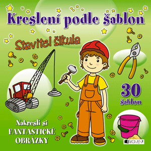 Kreslení podle šablon – STAVITEL ŠIKULA
