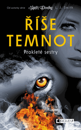Říše temnot – Prokleté sestry