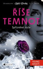 Říše temnot – Spřízněné duše