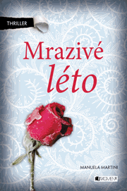 Thriller – Mrazivé léto