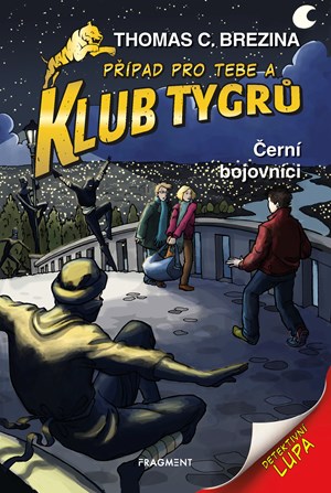 Klub Tygrů - Černí bojovníci | Thomas CBrezina, Dagmar Steidlová