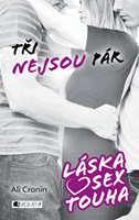 Láska, sex, touha – Tři nejsou pár