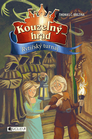 Kouzelný hrad – Rytířský turnaj