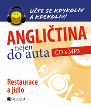 Angličtina nejen do auta – Restaurace a jídlo