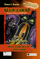 KLUB ZÁHAD – Pomsta hraběte Gundolfa + Muž s ledovýma očima